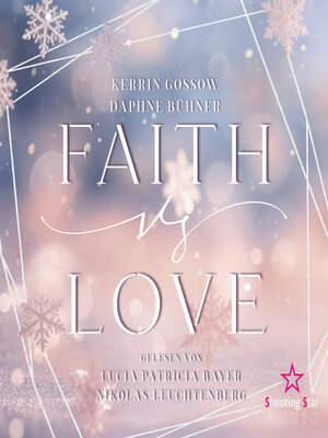 cover image of Faith vs. Love--vs. Love, Band 1 (ungekürzt)